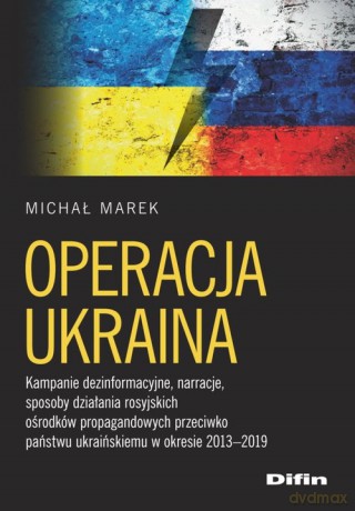 Operacja Ukraina - Michał Marek [KSIĄŻKA]