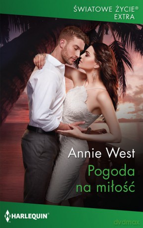 Pogoda na miłość - Annie West [KSIĄŻKA]