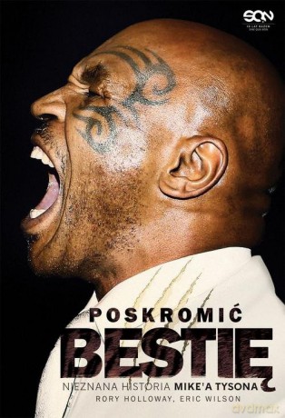 Poskromić bestię - Rory Holloway, Eric Wilson [KSIĄŻKA]