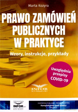 Prawo zamówień publicznych w praktyce - Marta Kozyra [KSIĄŻKA]