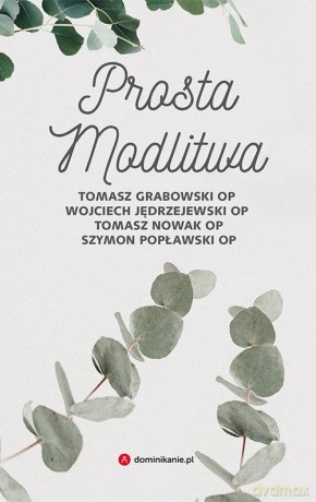 Prosta modlitwa [KSIĄŻKA]