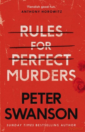 Rules for perfect murders - Peter Swanson [KSIĄŻKA]