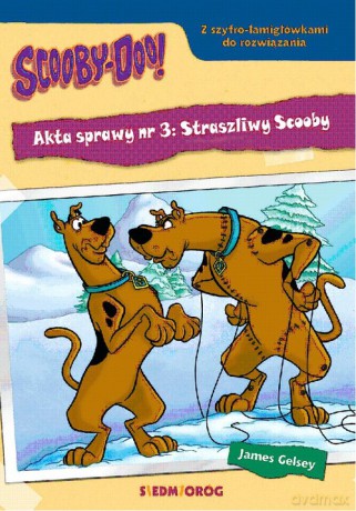 Scooby-Doo! Akta sprawy nr 3: Straszliwy Scooby - James Gelsey [KSIĄŻKA]