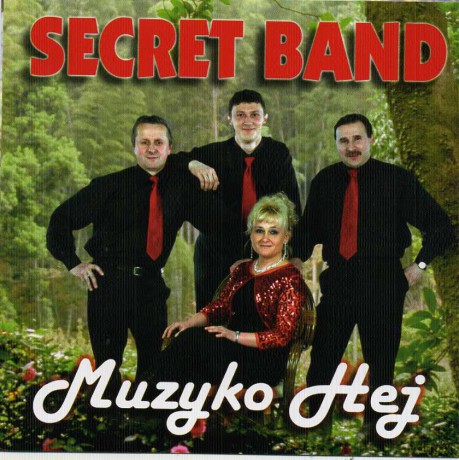 Secret Band: Muzyko Hej [CD]
