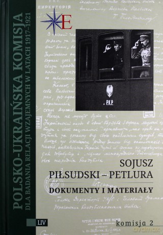 Sojusz Piłsudski - Petlura [KSIĄŻKA]