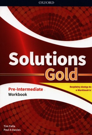 Solutions Gold Pre-Intermediate Workbook z kodem dostępu do wersji cyfrowej e-Workbook - Tim Falla, A. Davies Paul [KSIĄŻKA]