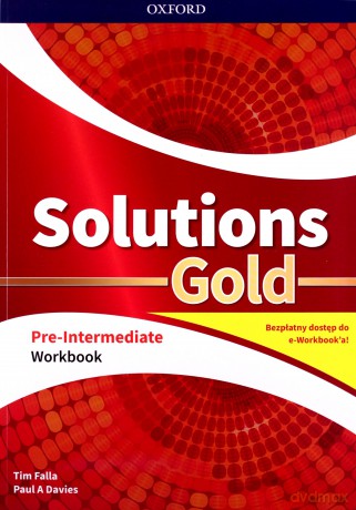 Solutions Gold Pre-Intermediate Workbook z kodem dostępu do wersji cyfrowej e-Workbook - Tim Falla, A. Davies Paul [KSIĄŻKA]