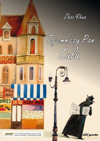 Tajemniczy Pan Lulu - Zhao Yihua [KSIĄŻKA]