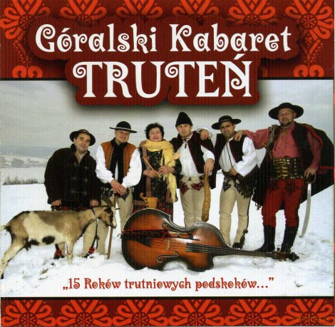 Kabaret Truteń: 15 Roków Trutniowych [CD]