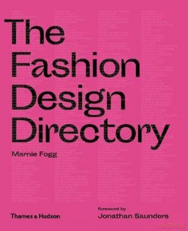 The Fashion Design Directory - Marnie Fogg [KSIĄŻKA]