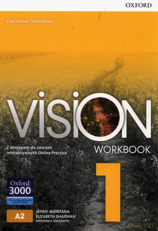 Vision 1 Zeszyt ćwiczeń z dostępem do ćwiczeń interaktywnych Online Practice - Jenny Quintana, Elizabeth Sharman [KSIĄŻKA]