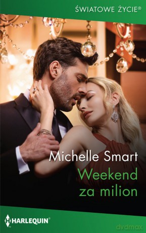 Weekend za milion - Michelle Smart [KSIĄŻKA]
