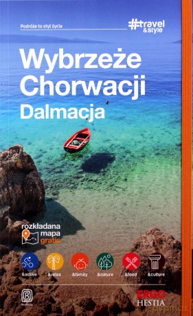 Wybrzeże Chorwacji Dalmacja #Travel&Style [KSIĄŻKA]
