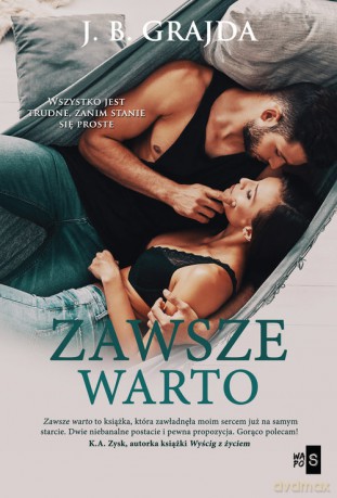 Zawsze warto - J.B. Grajda [KSIĄŻKA]