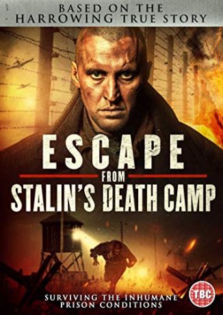 Escape From Stalin's Death Camp (Ucieczka z obozu) [DVD]
