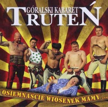 Kabaret Truteń: 18 Wiosenek [CD]