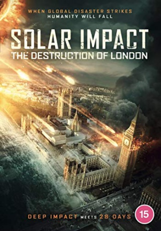 Solar Impact: The Destruction Of London [DVD]