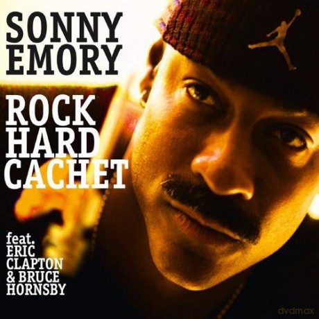 Sonny Emory: Rock Hard Cachet [CD]