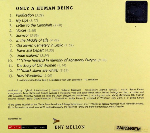 Bente Kahan: Only A Human Being Bente Kahan Sings The Poetry Of Tadeusz Różewicz [CD]