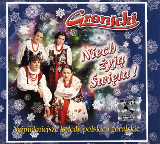 Gronicki: Niech Żyją Święta [CD]