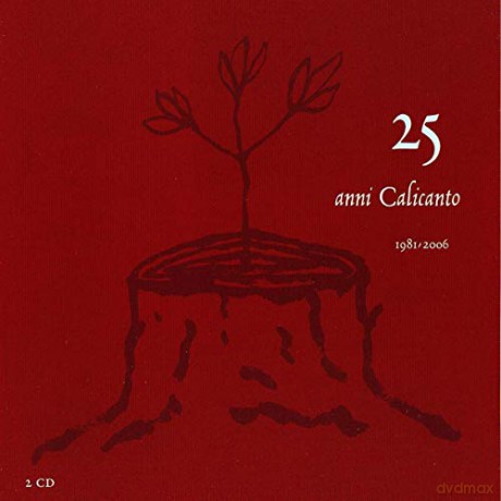 Calicanto: 25 Years of Calicanto [2CD]