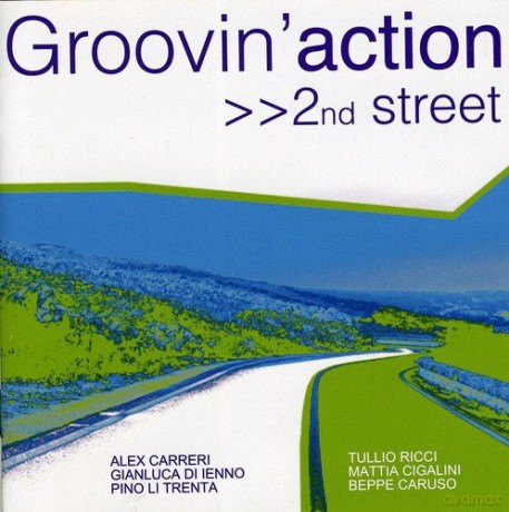 Groovin Action: 2nd Street [CD]