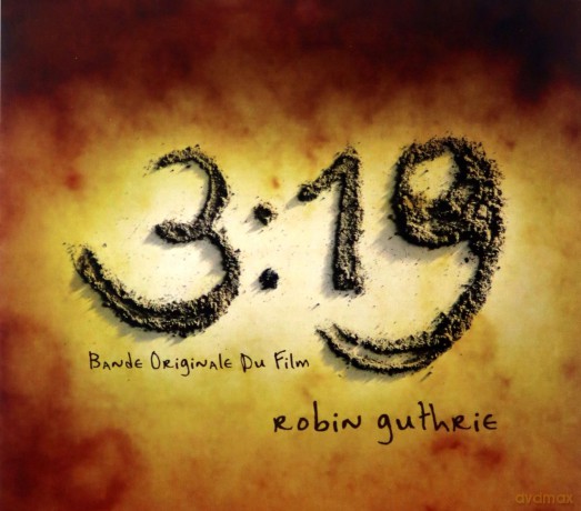Robin Guthrie: 3-19 Bande Original De Film [CD]