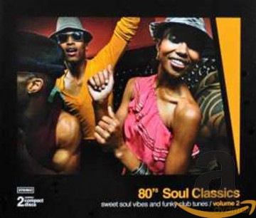 '80s Soul Classics, Vol. 2 [2CD]
