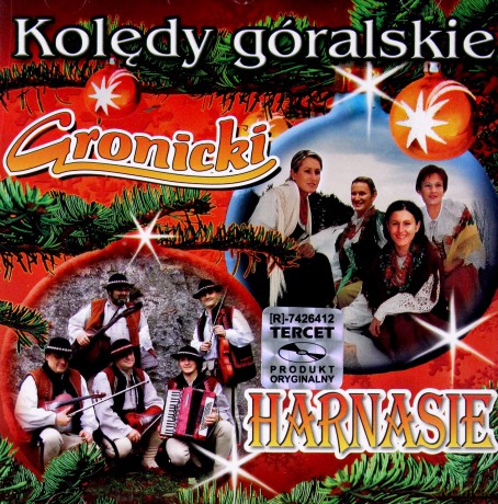 Gronicki & Harnasie: Kolędy Góralskie [CD]