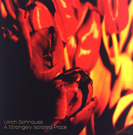 Ulrich Schnauss: A Strangely Isolated Place [CD]