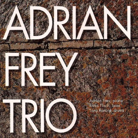 Frey Trio, Adrian: Adrian Frey Trio [CD]
