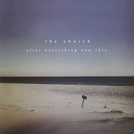 Church: After Everything Now This [CD]