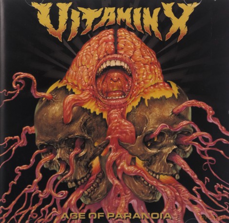 Vitamin X: Age Of Paranoia [CD]