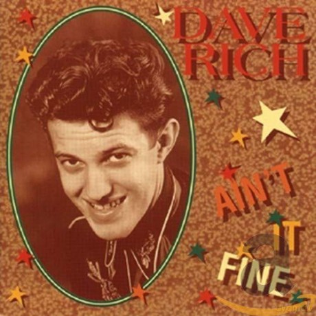 Dave Rich: Ain't It Fine [CD]