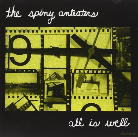 The Spiny Anteaters: All Is Well [CD]