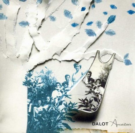 Dalot: Ancestors [CD]