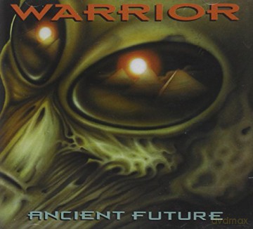 Warrior: Ancient Future [CD]