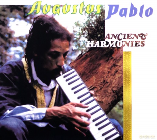 Augustus Pablo: Ancient Harmonies [2CD]