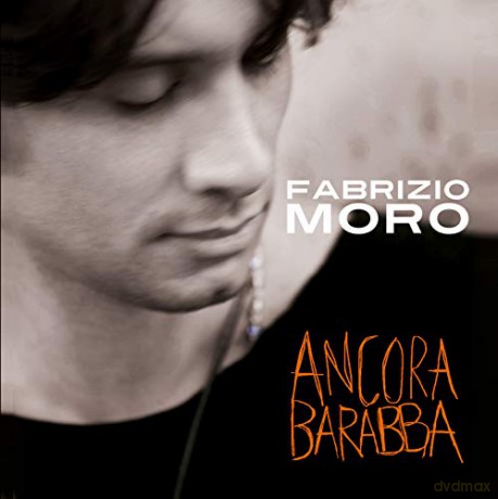 Fabrizio Moro: Ancora Barabba [CD]