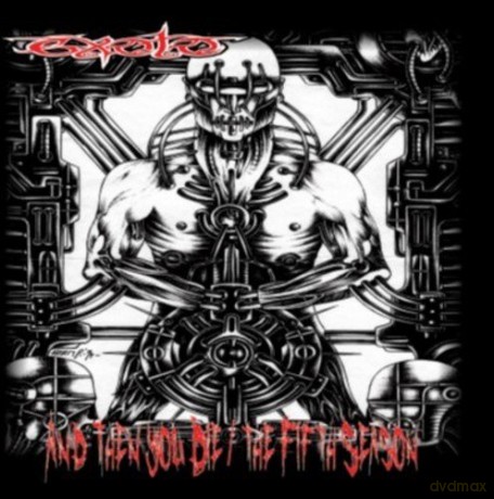 Exoto: And Then You Die/The Fifth Season [CD]
