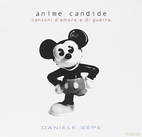 Daniele Sepe: Anime Candide [CD]