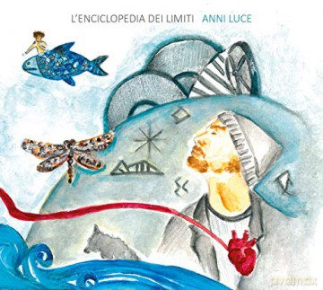 L'Enciclopedia Dei Limiti: Anni Luce [CD]