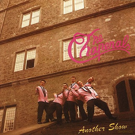Chaperals: Another'show [CD]