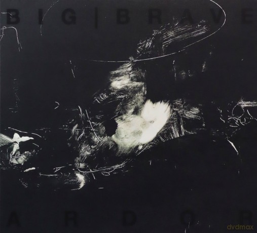 Big Brave: Ardor [CD]