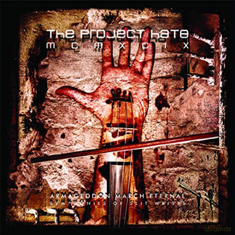 The Project Hate: Armageddon March Eternal [CD]