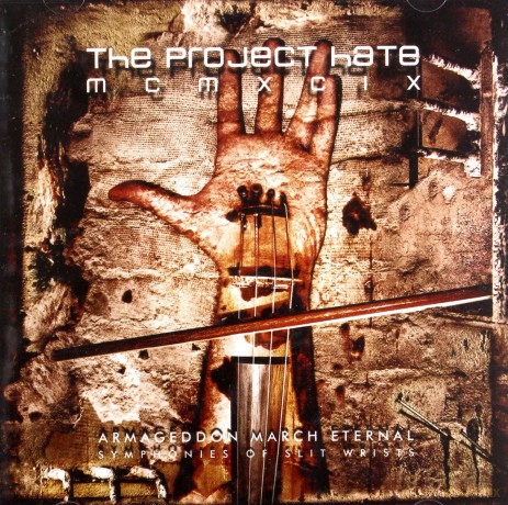 The Project Hate: Armageddon March Eternal [CD]