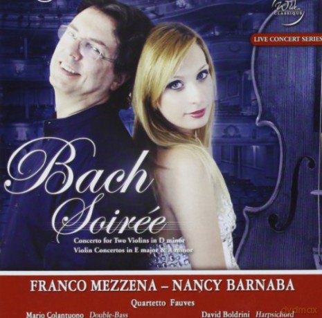 Franco Mezzena: Bach SoirE [CD]