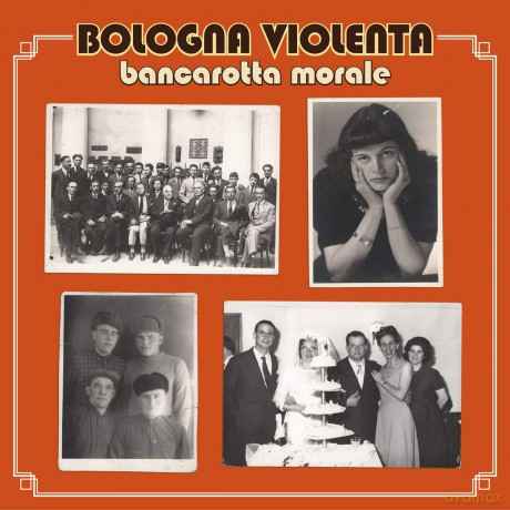 Bologna Violenta: Bancarotta Morale [CD]