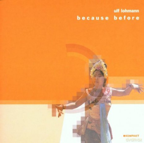 Ulf Lohmann: Because Before [CD]