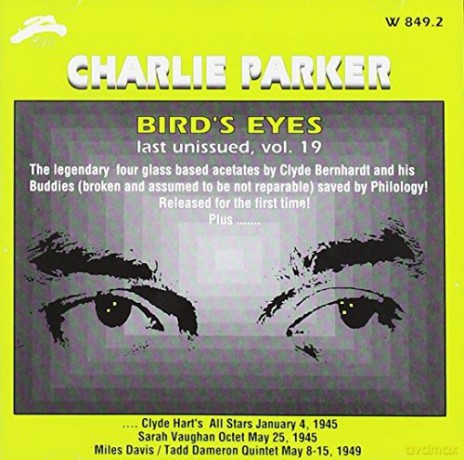 Charlie Parker: Bird's Eyes Vol.19 [CD]